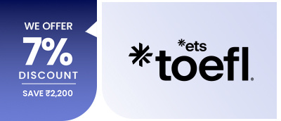 TOEFL voucher — we offer 7% discount, save ₹2,200.
